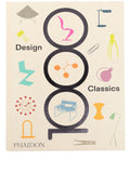 1000 Design Classics By Phaidon